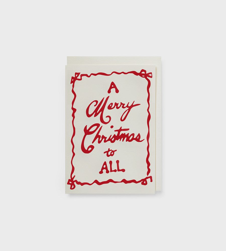 Christmas card with 'A Merry Christmas to All' text on a white background