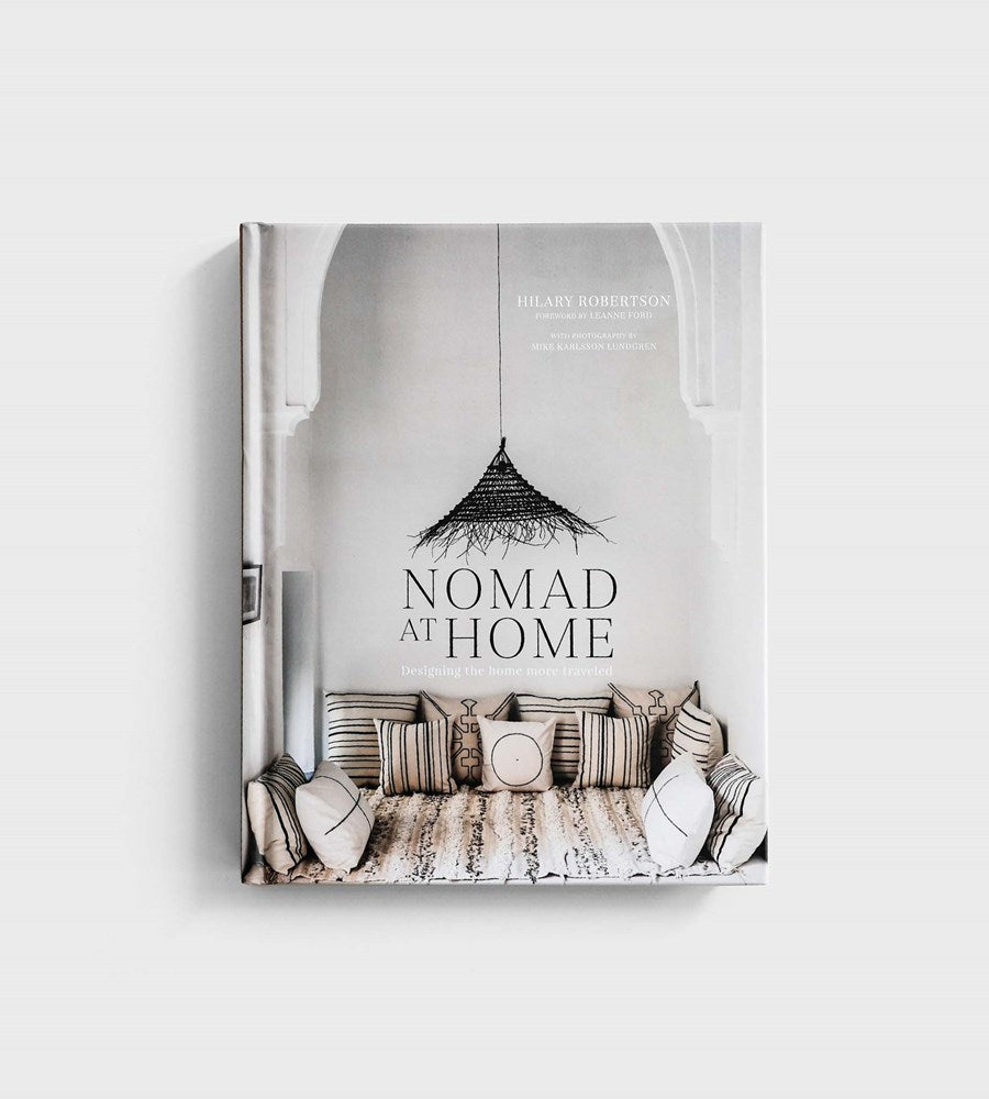 Nomad at Home | by Hilary Robertson